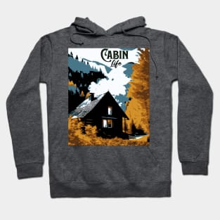 Cabin Life Hoodie